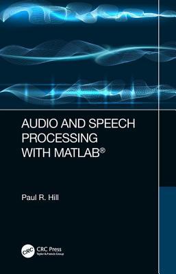 کتاب Audio And Speech Processing With MATLAB نسخه کامل